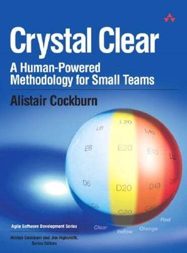 Crystal Clear: A Human-Powered Methodology for Small Teams by John Fuller: Used