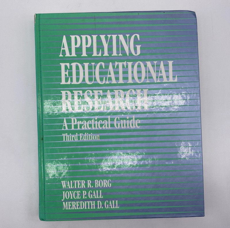Applying Educational Research Third Edition By Walter Borg Joyce Gall Meredith