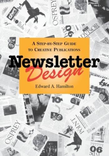 Newsletter Design: A Step-by-Step Guide to Creative Publications – GOOD