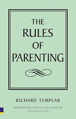 The Rules of Parenting – paperback, Richard Templar, 9780273711476