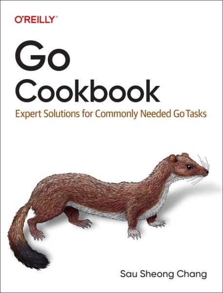 Go Cookbook : Expert Solutions for Commonly Needed Go Tasks, Paperback by Cha…