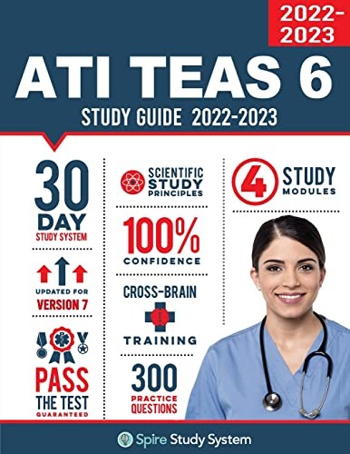 ATI TEAS 6 Study Guide: Spire Study System and ATI TEAS VI Test Prep – VERY GOOD