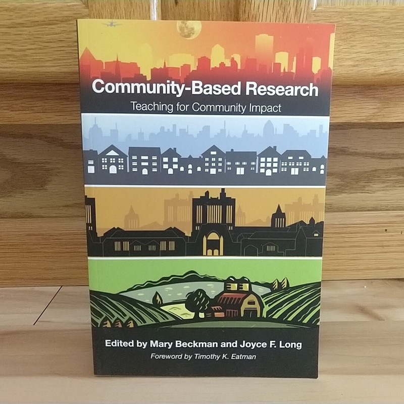 Community-Based Research Teaching for Community Impact Mary Beckman First Ed.