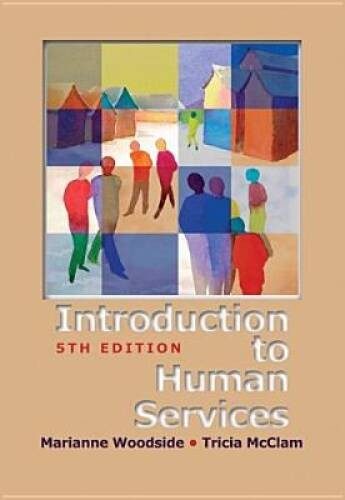 An Introduction to Human Services (Available Titles CengageNOW) – VERY GOOD