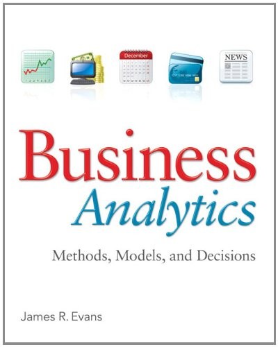 BUSINESS ANALYTICS By James R. Evans **BRAND NEW**