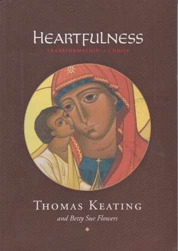 Heartfulness Transformation in – Paperback, by Thomas Keating; Fr. – Very Good