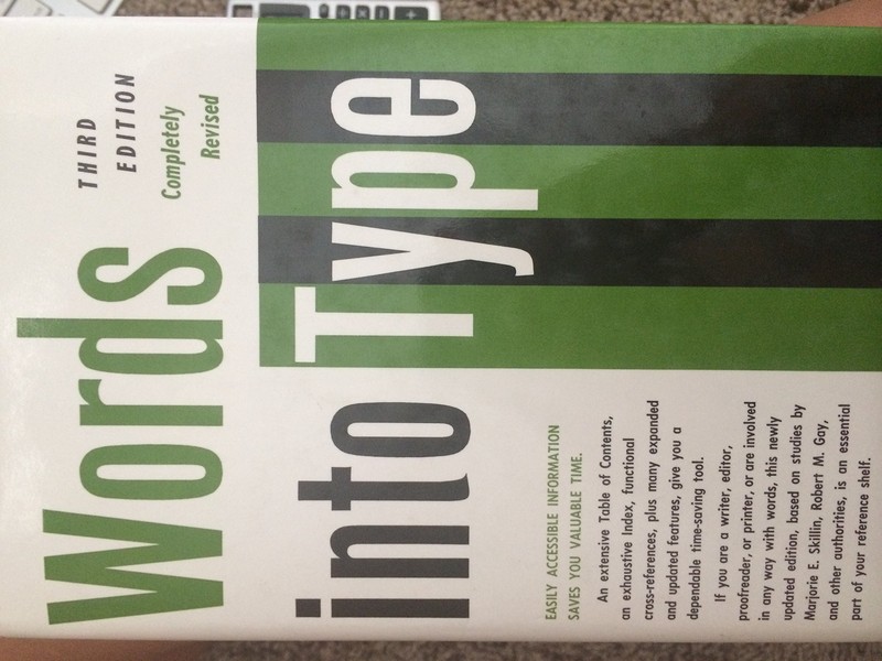 Words into Type by Robert M. Gay (hardcover)
