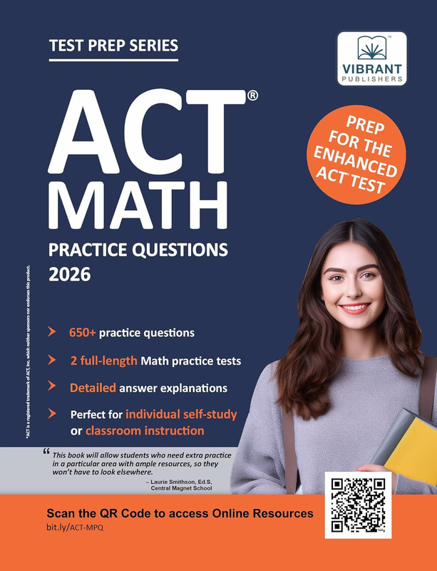 ACT Math Practice Questions, 2026 Edition – 650+ Questions, 2 Full-Length Tests,