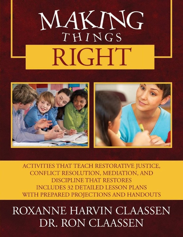 Making Things Right: Activities that Teach Restorative Justice, Conflict Res…