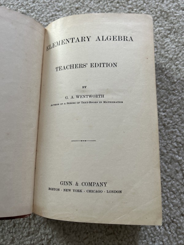 Elementary Algebra Books: Regular & Teachers Edition 1906 WENTWORTH gallery