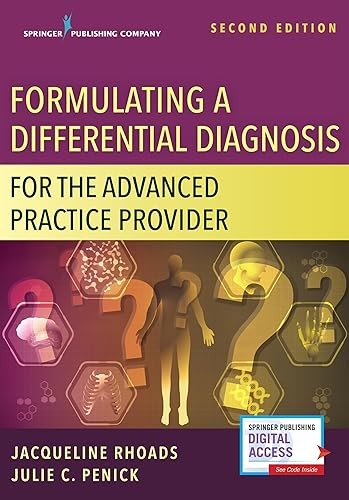 Formulating a Differential Diagnosis for the Advanced Practice…