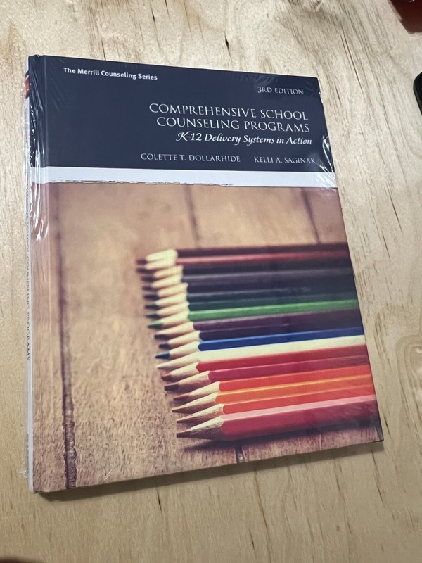 Comprehensive School Counseling Programs: K-12 Delivery Systems in Action (Merri