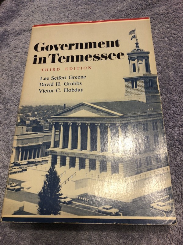 Government in Tennessee-UT Press- 3rd Edition-1975-Lee Seifert Greene