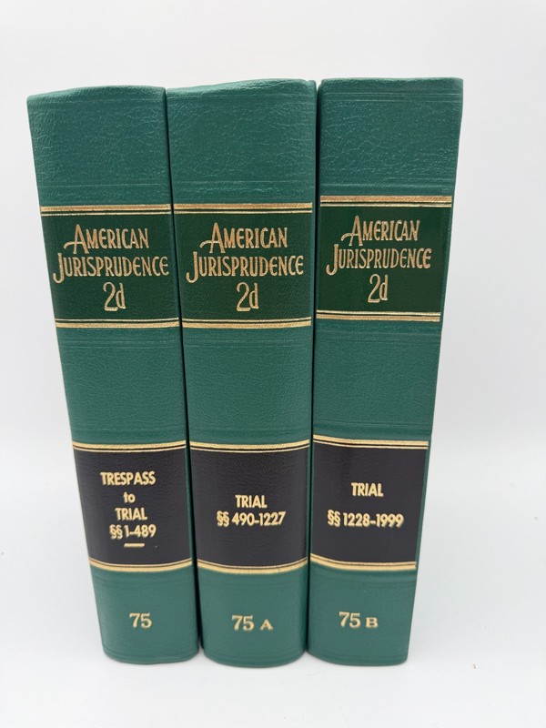 American Jurisprudence 2d Volume 75, 75A, 75B Trial Law with Supplement