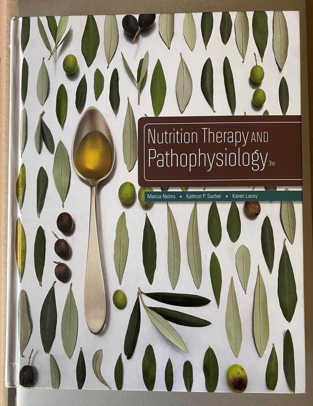 Nutrition Therapy and Pathophysiology – hardcover Nelms, Marcia|Sucher, Kath…