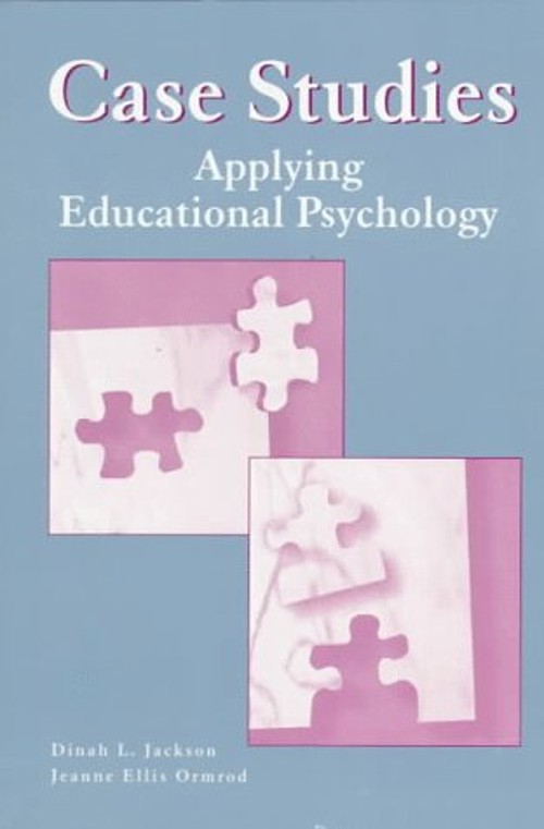 Case Studies : Applying Educational Psychology Paperback