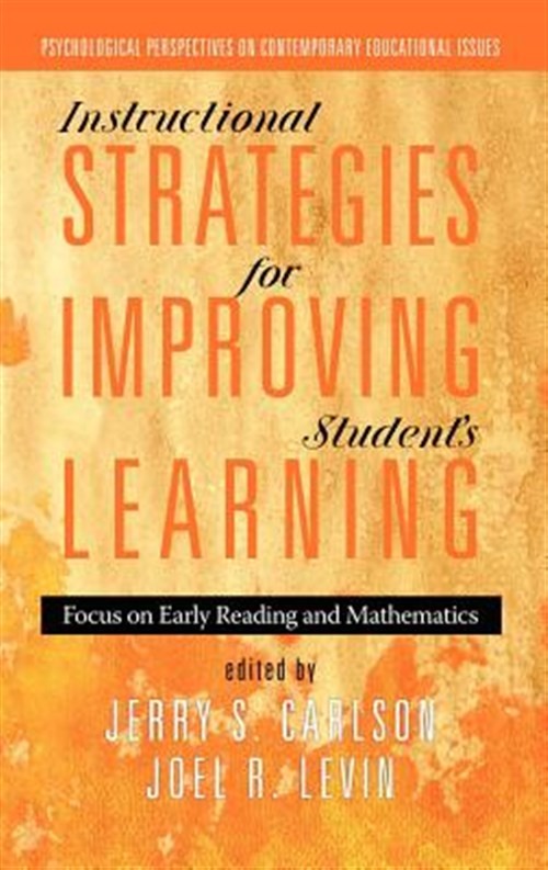 Instructional Strategies for Improving Students’ Learning : Focus on Early Re…