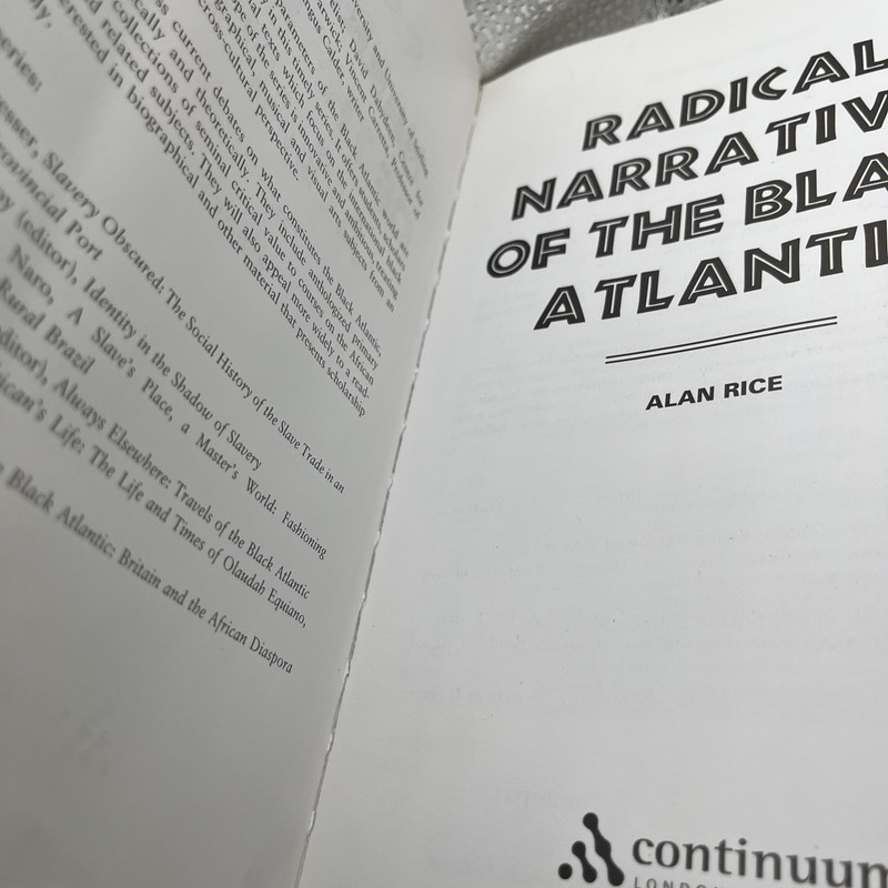 RADICAL NARRATIVES BLACK ATLANTIC ALAN RICE MAKE AN OFFER ! gallery