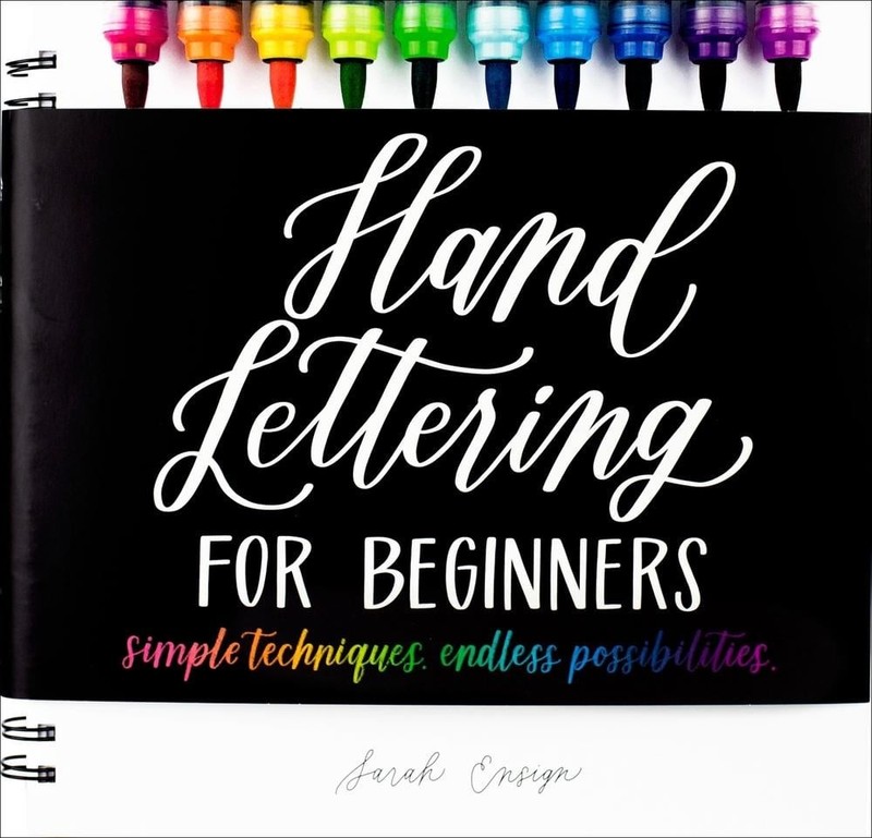 Hand Lettering for Beginners: Simple Techniques. Endless Possibilities. by Sarah