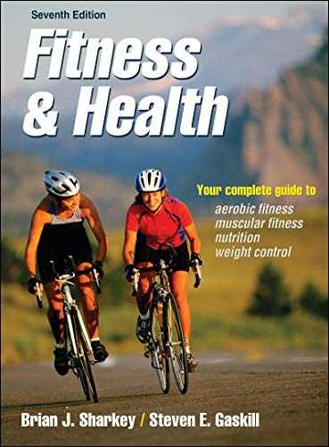 Fitness & Health – Paperback, by Sharkey Brian J.; Gaskill Steven – Acceptable n