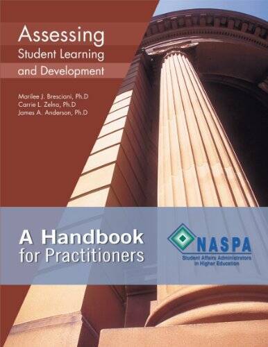 Assessing Student Learning and Development: A Handbook for Practitioners – GOOD