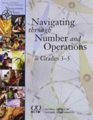 Navigating Through Number and Operations in Grades 3-5 (Principles and Standar..