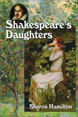 Shakespeare’s Daughters by Hamilton, Sharon