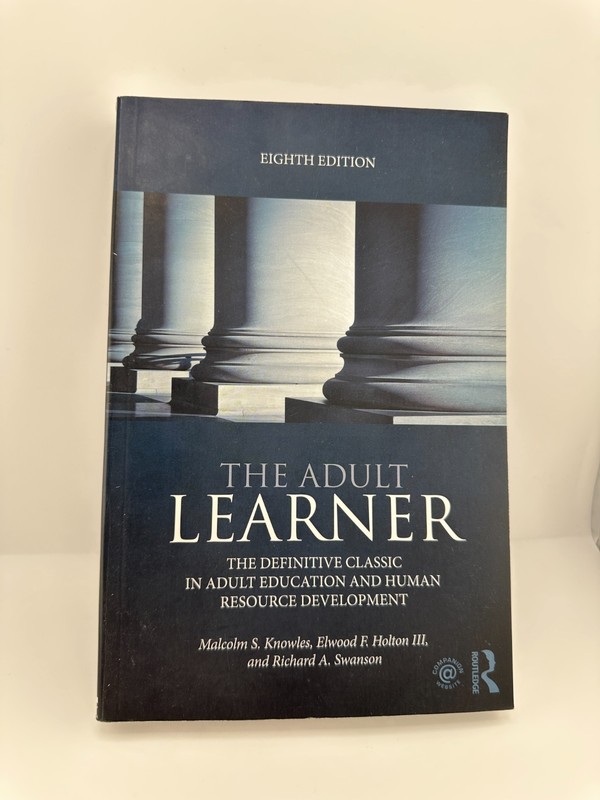 The Adult Learner 8th Edition Malcolm Knowles Routledge Paperback Human Resource