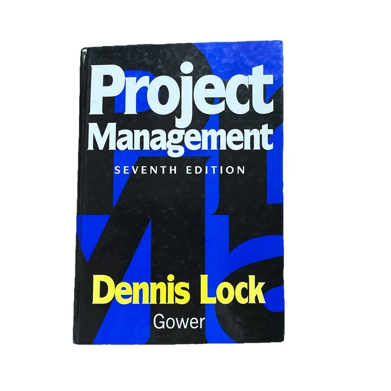 Project Management by Dennis Lock 2000 seventh edition hardcover