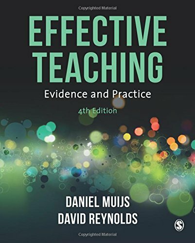 Effective Teaching: Evidence and Practice, Muijs, Reynolds 9781473944435 New..