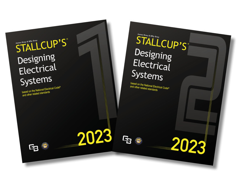 2023 Stallcup's Designing Electrical Systems 2 Volume COMBO