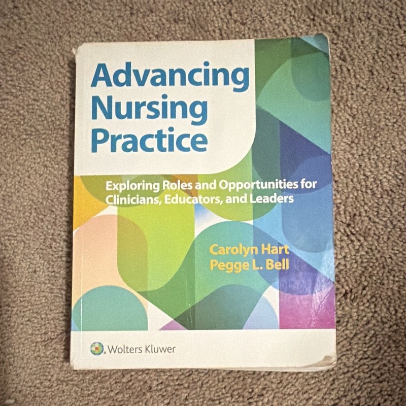 Wolters Kluwer Advancing Nursing Practice Textbook Hart & Bell Nursing
