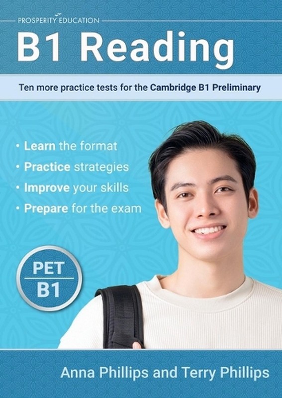 B1 Reading: Ten more practice tests for the Cambridge Preliminary by Anna Philli
