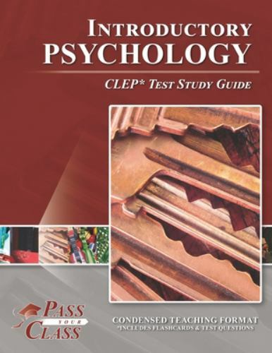 Introductory Psychology CLEP Test Study Guide by PassYourClass (2020, PB) 2020