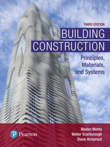 Building Construction: Principles, …, Madan Mehta Phd
