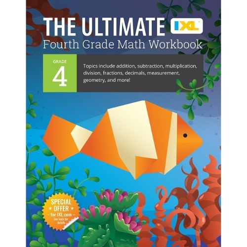IXL Learning The Ultimate Grade 4 Math Workbook (IXL Workbooks) (Paperback)