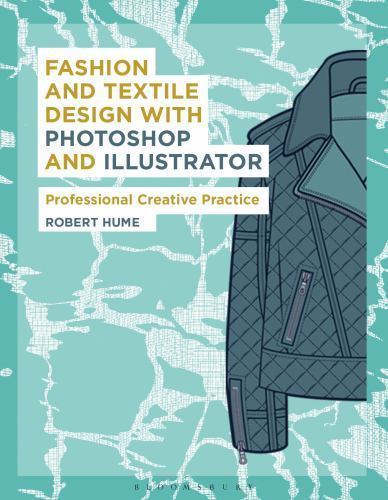 Required Reading Range Ser.: Fashion and Textile Design with Photoshop and…