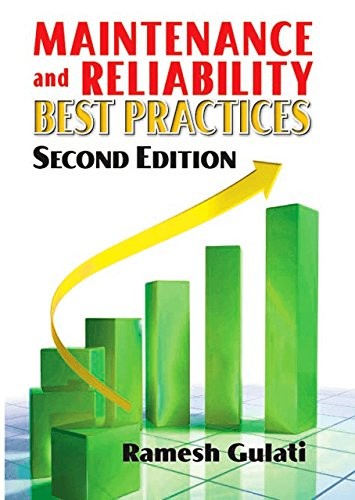 MAINTENANCE BEST PRACTICES By Ramesh Gulati – Hardcover **BRAND NEW**