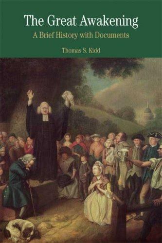 Great Awakening : A Brief History with Documents by Thomas Kidd (2007