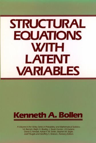 Structural Equations with Latent Variables – Hardcover – GOOD