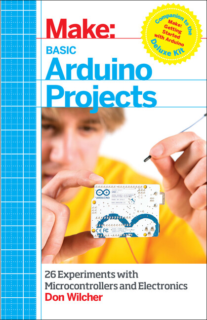 Basic Arduino Projects: 26 Experiments With Microcontrollers And Electronic…