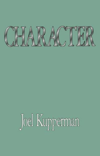Character by Joel J Kupperman: New