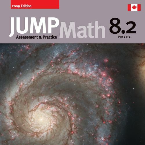 JUMP Math AP Book 8.2: 2009 Editition – 1897120613, John Mighton, paperback