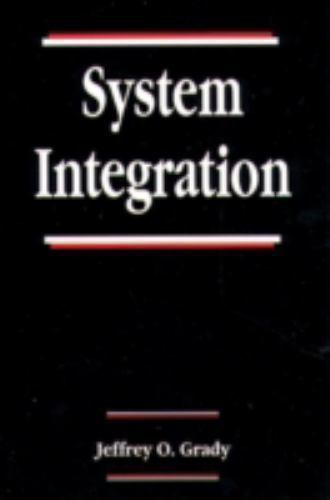 System Integration by Grady, Jeffrey O.