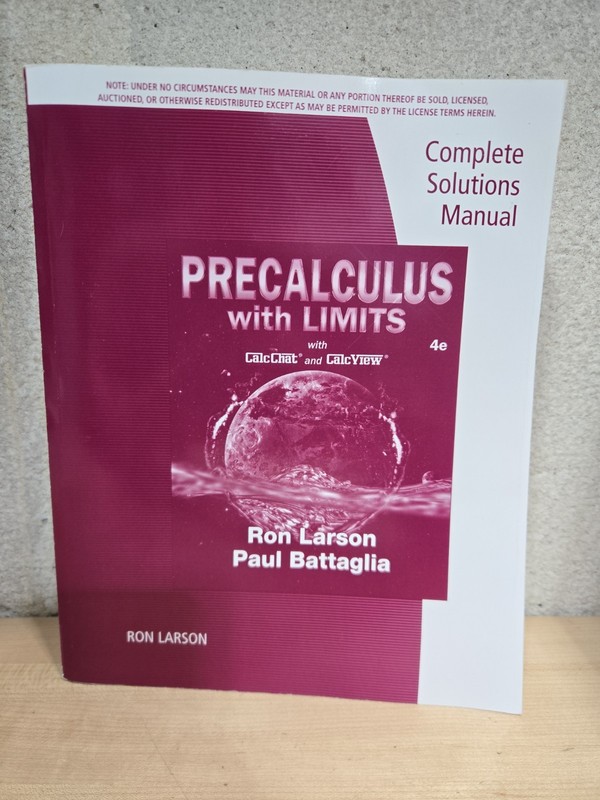 Complete Solutions Manual Precalculus With Limits Larson Battaglia Unused 4th Ed