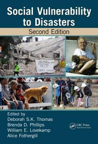 Social Vulnerability to Disasters by Deborah S K Thomas: Used