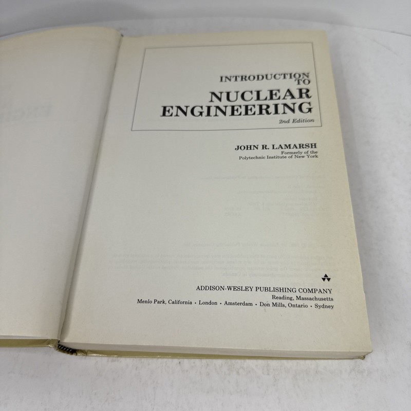 Introduction to Nuclear Engineering, 2nd Edition John R. Lamarsh Hardback gallery