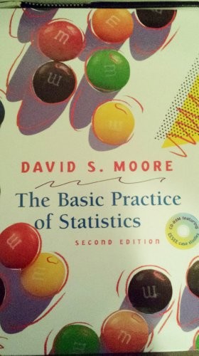 The Basic Practice of Statistics [Hardcover] [1999] Moore,