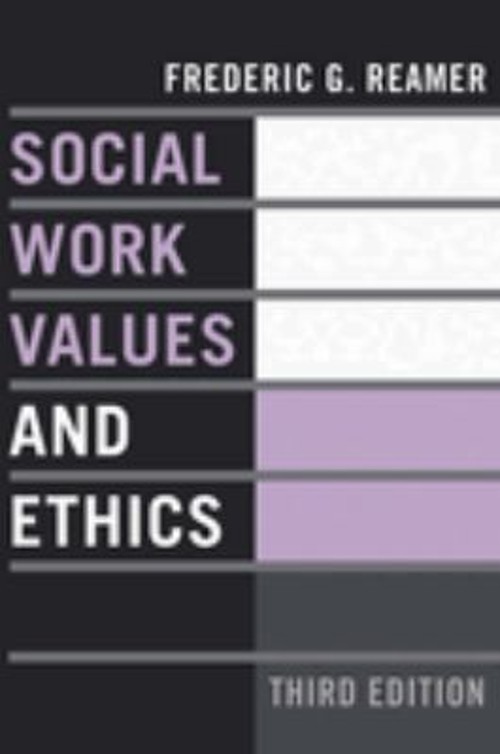 Social Work Values and Ethics Paperback Frederic G. Reamer