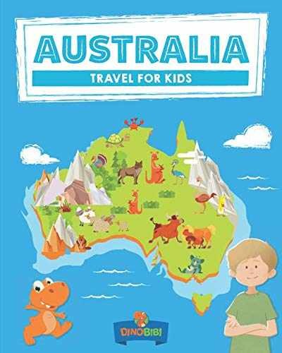 Australia: Travel for kids: The - Paperback, by Publishing Dinobibi - Very Good